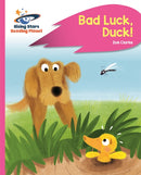 Reading Planet - Bad Luck, Duck! - Pink B: Rocket Phonics-9781471879920