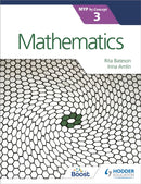 Mathematics for the IB MYP 3-9781471881039