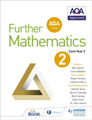 AQA A Level Further Mathematics Core Year 2-9781471883323