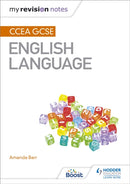 My Revision Notes: CCEA GCSE English Language-9781471888618