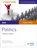 AQA A-level Politics Student Guide 3: Political Ideas-9781471893193