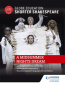 Globe Education Shorter Shakespeare: A Midsummer Night''s Dream