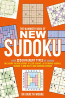 The Mammoth Book of New Sudoku : Over 25 different types of Sudoku, including Jigsaw Sudoku, Killer Sudoku, Skyscraper Sudoku, Sudoku-X and multi-grid Samurai Sudoku-9781472100221