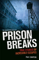 The Mammoth Book of Prison Breaks-9781472100238