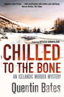 Chilled to the Bone : An Icelandic thriller that will grip you until the final page-9781472100849