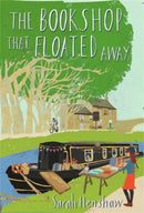 The Bookshop That Floated Away-9781472108050