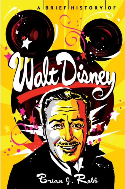 A Brief History of Walt Disney-9781472110565