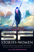 The Mammoth Book of SF Stories by Women-9781472111661