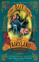 The Boy Who Lost Fairyland-9781472112828