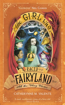 The Girl Who Raced Fairyland All the Way Home-9781472112842