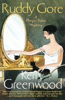 Ruddy Gore : Miss Phryne Fisher Investigates-9781472115805