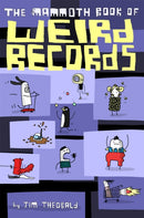 The Mammoth Book Of Weird Records-9781472117694