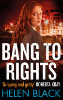 Bang to Rights-9781472124210