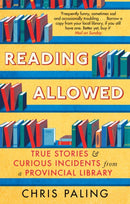 Reading Allowed : True Stories and Curious Incidents from a Provincial Library-9781472124722