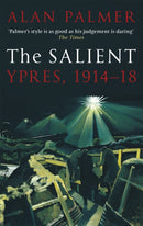 The Salient : Ypres, 1914-18-9781472124807
