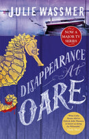 Disappearance at Oare : Now a major TV series, Whitstable Pearl, starring Kerry Godliman-9781472124944