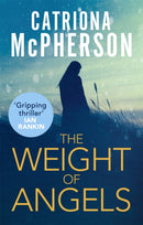 The Weight of Angels-9781472125286