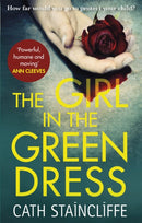 The Girl in the Green Dress : a groundbreaking and gripping police procedural-9781472125392