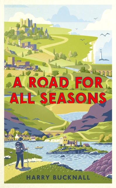 A Road for All Seasons : A Tribute to Britain-9781472126924