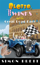 Blotto, Twinks and the Great Road Race-9781472128294