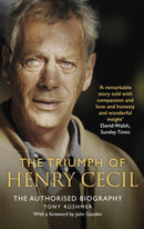 The Triumph of Henry Cecil : The Authorised Biography-9781472128461