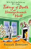 Tidings of Death at Honeychurch Hall-9781472128508