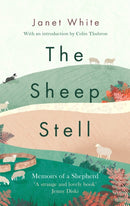 The Sheep Stell : Memoirs of a Shepherd-9781472128607