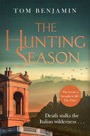 The Hunting Season : Death stalks the Italian Wilderness in this gripping crime thriller-9781472131614