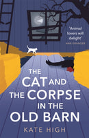 The Cat and the Corpse in the Old Barn-9781472131737