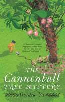The Cannonball Tree Mystery : From the CWA Historical Dagger Shortlisted author comes an exciting new historical crime novel-9781472132031