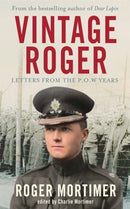 Vintage Roger : Letters from the POW Years-9781472132239