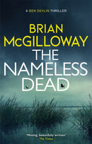 The Nameless Dead : a stunning and gripping Irish crime novel-9781472133366