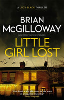 Little Girl Lost : an addictive crime thriller set in Northern Ireland-9781472133403