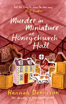Murder in Miniature at Honeychurch Hall-9781472133809