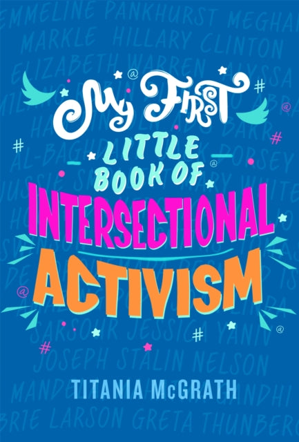 My First Little Book of Intersectional Activism-9781472134271