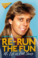Re-run the Fun : My Life as Pat Sharp-9781472134660