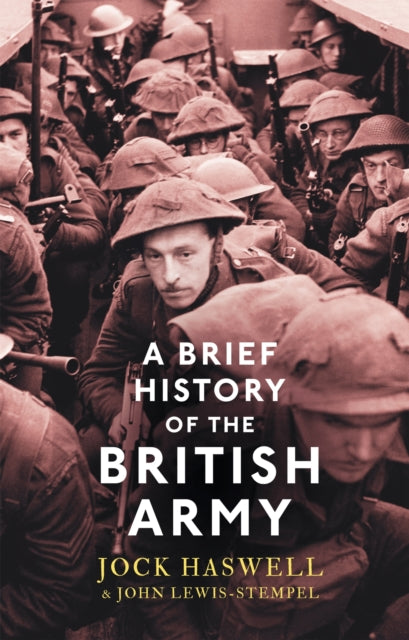 A Brief History of the British Army-9781472136206