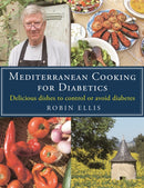 Mediterranean Cooking for Diabetics : Delicious Dishes to Control or Avoid Diabetes-9781472136374