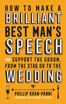 How To Make a Brilliant Best Man''s Speech