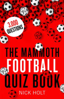 The Mammoth Football Quiz Book-9781472137630