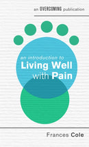 An Introduction to Living Well with Pain-9781472137715