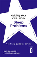 Helping Your Child with Sleep Problems : A self-help guide for parents-9781472138729