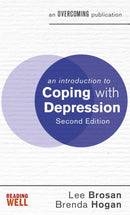 An Introduction to Coping with Depression, 2nd Edition-9781472140210