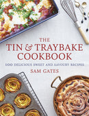 The Tin & Traybake Cookbook : 100 delicious sweet and savoury recipes-9781472141262