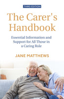 The Carer''s Handbook 3rd Edition