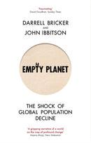 Empty Planet : The Shock of Global Population Decline-9781472142979