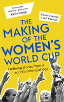 The Making of the Women''s World Cup