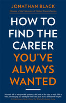 How to Find the Career You''ve Always Wanted