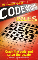 The Mammoth Book of Codeword Puzzles : Crack the code and solve the puzzle-9781472145055
