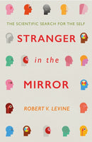 Stranger in the Mirror : The Scientific Search for the Self-9781472146960